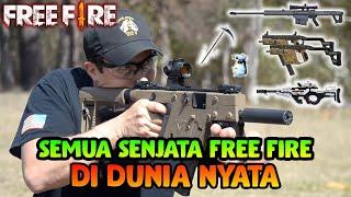 SEMUA SENJATA FREE FIRE VERSI DUNIA NYATA (LENGKAP)