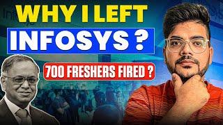 Infosys Fired 700 Employees  —Why I Left & What You Must Know!