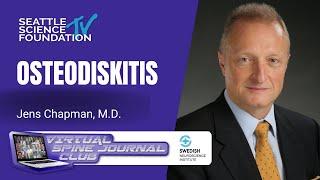 Osteodiskitis – Jens Chapman, MD