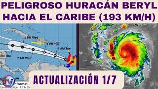 El Peligroso Huracán BERYL se acerca al CARIBE con vientos de 195 km/h