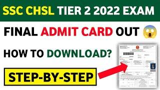 SSC CHSL TIER 2 2022 ADMIT CARD OUT ||HOW TO DOWNLOAD SSC CHSL TIER 2 ADMIT CARD||SSC CHSL TIER 2