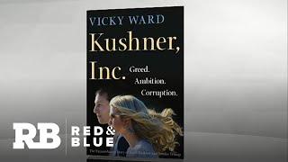 "Kushner, Inc." explores Jared Kushner and Ivanka Trump's rise to power in the White House