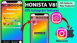 Honista v8 iOS Story | Full iOS Instagram On Android | iOS Emoji & Font & Honista iOS features! 