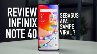 Review Infinix Note 40 - Beneran Recommended ?