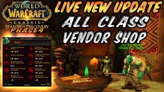 Season of discovery Live New update ALL CLASS l NEW Vendor Shop Phase 4  Orgrimmar & Stormwind City