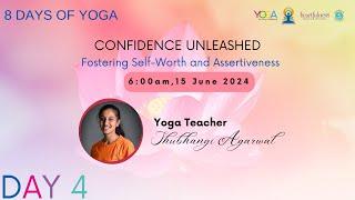 Day 4 - Special 8 day program- Confidence unleashed - Fostering Self-Worth & Assertiveness