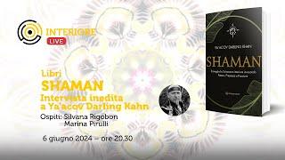 SHAMAN di Ya'acov Darling Kahn - Spazio Interiore Live LIBRI