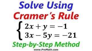 How to Solve a System of Equations Using Cramer's Rule: Step-by-Step Method