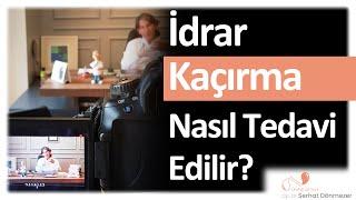 İdrar Kaçırma Nasıl Tedavi Edilir? | Op. Dr. Serhat Dönmezer - Üroloji Uzmanı