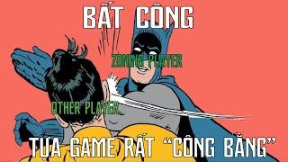 GAME ĐỐI KHÁNG | Lịch Sử & Phát Triển Hai Đời Nhà "Bất Công"