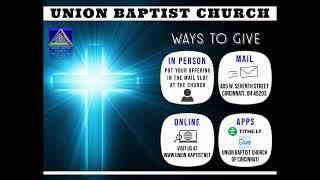 Union Baptist-Sunday Morning Service