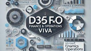 VIVA SESSION | D365 FINANCE & OPERATIONS | DownTownCoders