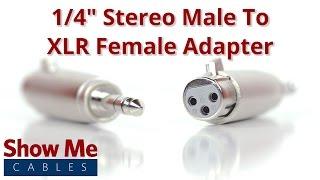 1/4 Inch Stereo Male To XLR Female Adapter #837