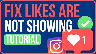 INSTAGRAM NOT SHOWING LIKES FIX (2024) | Why Likes Are Not Showing On Instagram?