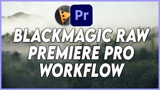 How to Edit Blackmagic Raw Footage in Adobe Premiere Pro 2020