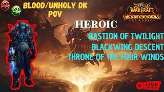 (FAERLINA) Blood DK 13/13? HEROIC 25man BwD, BoT, TotFW - World of Warcraft Cataclysm Classic