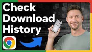 How To Check Chrome Download History
