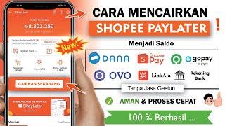  Cara Aman & Tercepat Mencairkan Limit SPaylater Ke Saldo Ewallet dan Rekening Bank