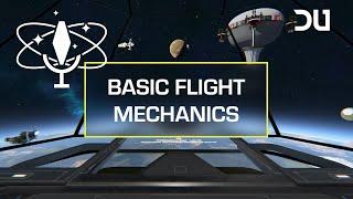 Dual Universe: Ask Aphelia Mini Guides Five [Flight Mechanics]