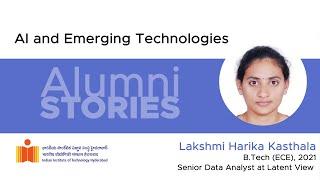 Alumni Stories | Lakshmi Harika Kasthala | AI and Emerging Technologies