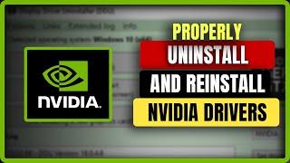 How to Properly Uninstall and Reinstall Nvidia Drivers (2025)