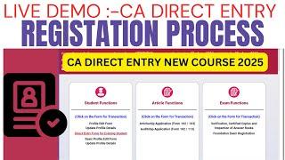 Live Demo :- CA Direct entry Registration Process | How to Register CA Direct Entry 2025 |New Course