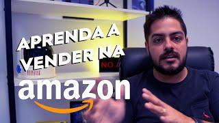 Como Vender na AMAZON e Dominar as Regras do Marketplace! | ATUALIZADO 2023