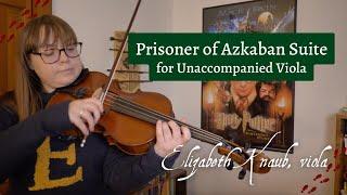 Prisoner of Azkaban Suite for Unaccompanied Viola