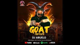 DJ Abuelo  - The Goat (MIXTAPE)