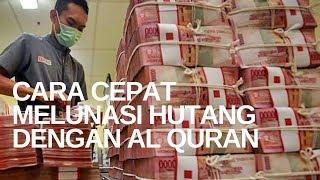 Amalan Melunasi Hutang Dengan Al Quran