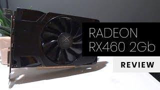 XFX RX460 2Gb Review - Any Good in 2018? | GPU Review