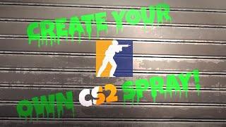 How to create CS2 Sprays Easily!