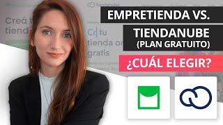 Tiendanube Plan Gratuito vs Empretienda - ¿Qué tienda online es mejor y cuál te conviene elegir?