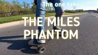 THE MILES PHANTOM