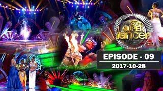 Hiru Super Dancer | Episode 09 | 2017-10-28