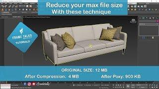 Best Technique To Reduce 3Ds MAX File Size | how to use proxy | copy and instance deference