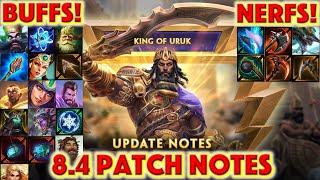 SMITE 8.4 PATCH NOTES  - New God Gilgamesh + Buffs + Nerfs + Gilgamesh Abilities + Conquest Changes