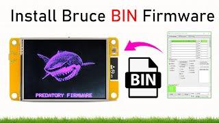 Install Bruce BIN Firmware on ESP32 CYD | Quick Offline Flashing with Flasher Tool