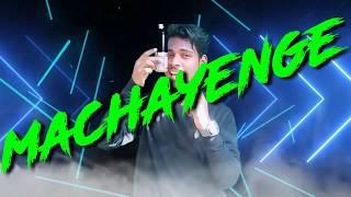 Machayenge  Cover by- S.Chandan Rao | 2020 | #EmiwayBantai | #Tonyjames | #Mashup