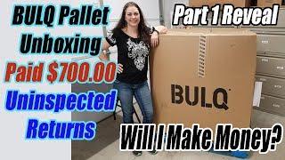 Bulq.com Pallet Unboxing Uninspected returns - Paid $700.00 - Will I make a Profit? Part 1 Reveal