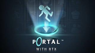 Portal with RTX (Remastered - 2022) - Полное Прохождение Без Комментариев