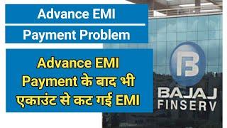 2 EMI Deduction in Same Month | Advance EMI Payment Again Bajaj Finserv | Extra EMI Deduction | rkv