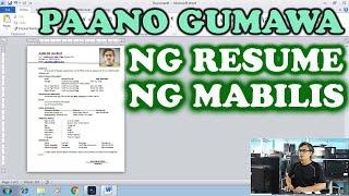 PAANO GUMAWA NG RESUME NG MABILIS: HOW TO MAKE A RESUME