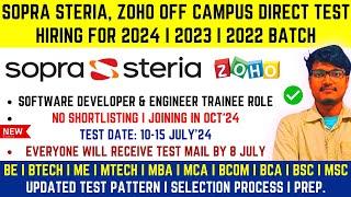 Sopra Steria & Zoho Biggest Direct Test Hiring | Test Date: 10-15 July | No Shortlisting | 2024-2022