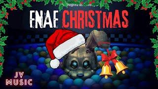 FNAF Christmas  | JV Music | FNAF Music Video 