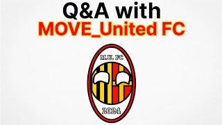 Q&A WITH MOVE_United FC #2