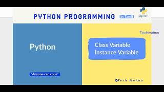 Class Variable / Instance Variable in Python Explained - in Tamil | Techmaima