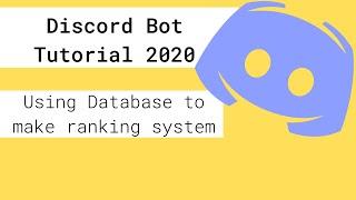 Discord Bot Database Tutorial - Make a Ranking System
