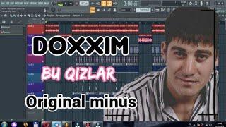 DOXXIM - BU QIZLAR ORIGINAL MINUS FL STUDIO DA(2021)