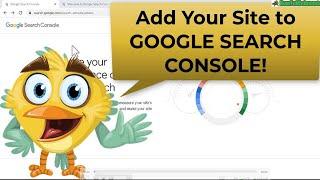 How to Add Your Website to Google Search Console Tutorial